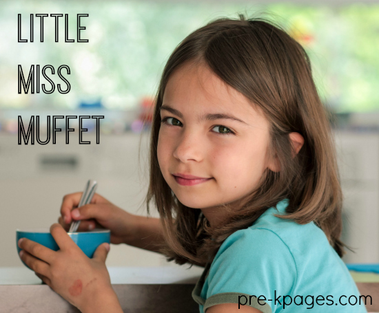 Little Miss Muffet Theme Activities for Preschool and Kindergarten