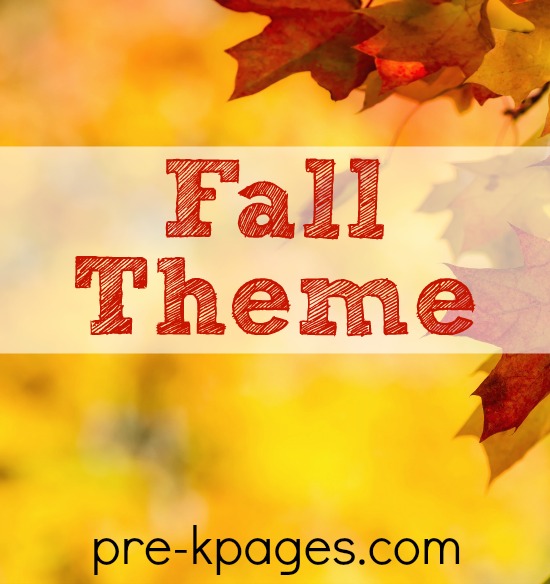 Fall Theme Activities for Preschool