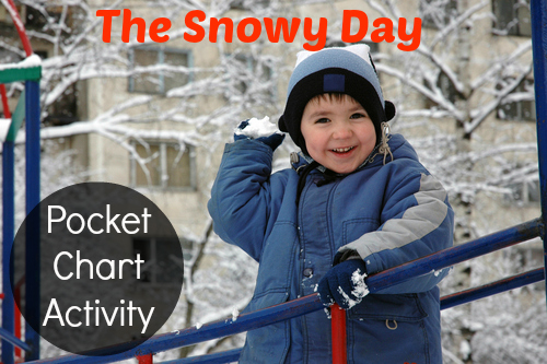The Snowy Day Literacy Activity for Preschool and Kindergarten