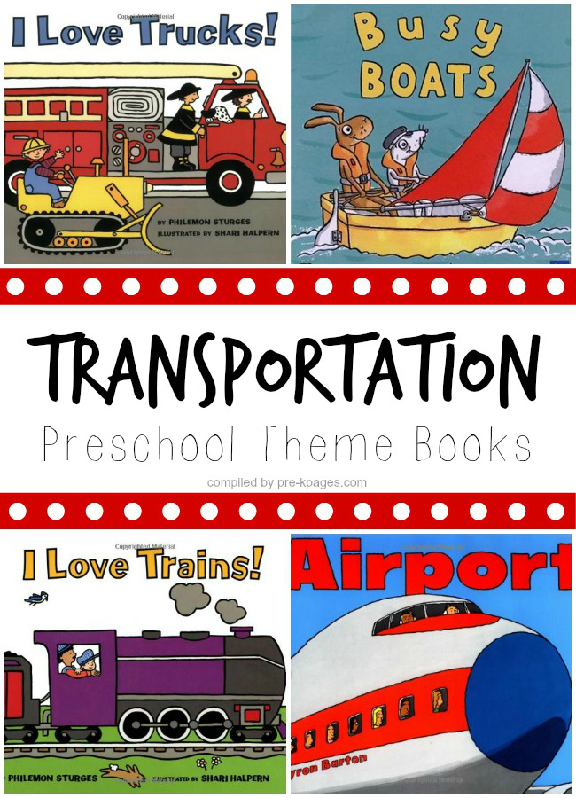 Transportation Theme Books for Preschool