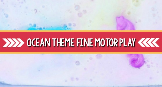 Ocean Theme Fine Motor Activity