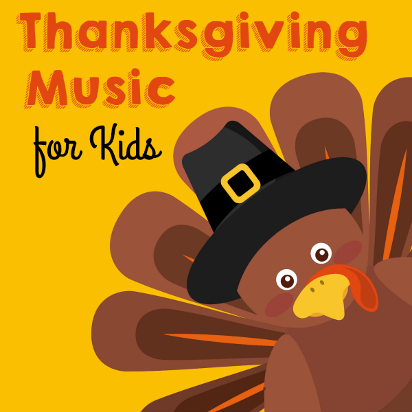Thanksgiving Music for Kids - Thanksgiving Songs For Kindergarten