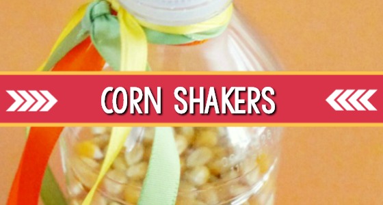 Make Corn Shakers for a Thanksgiving Music Activity