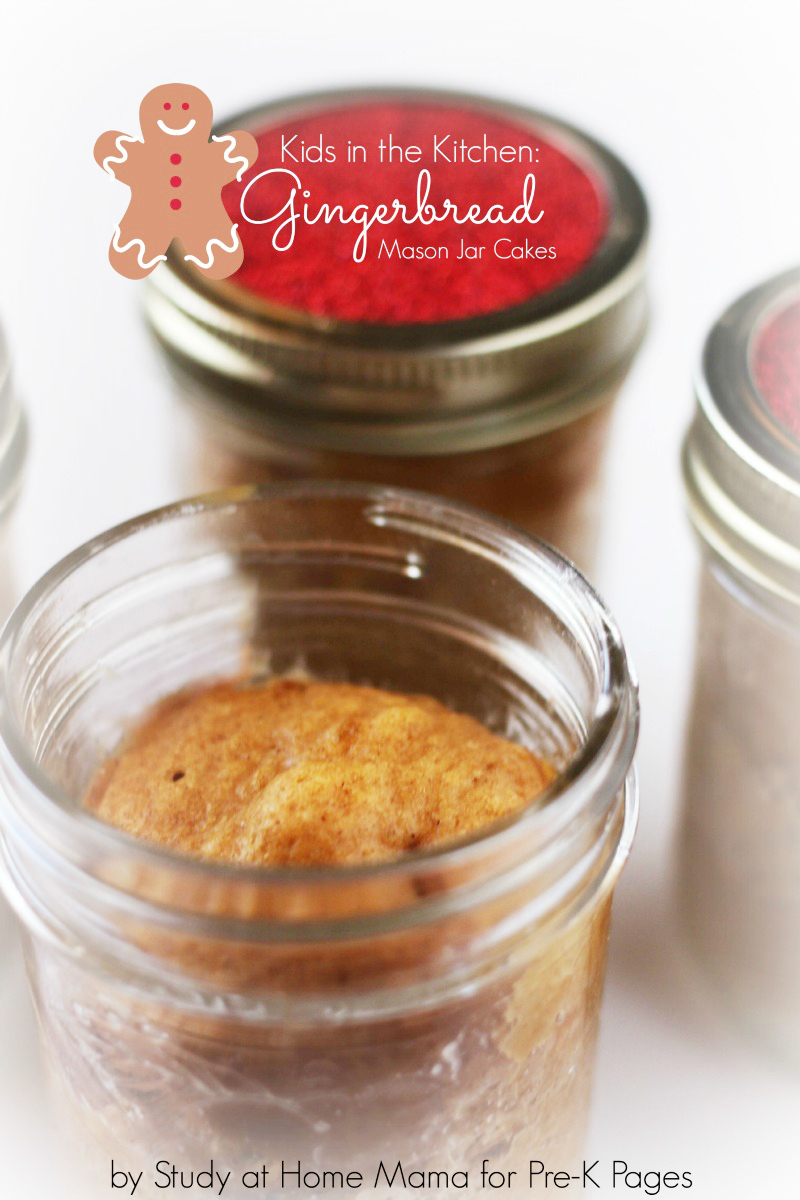 Gingerbread Mason Jar Cakes for preschool