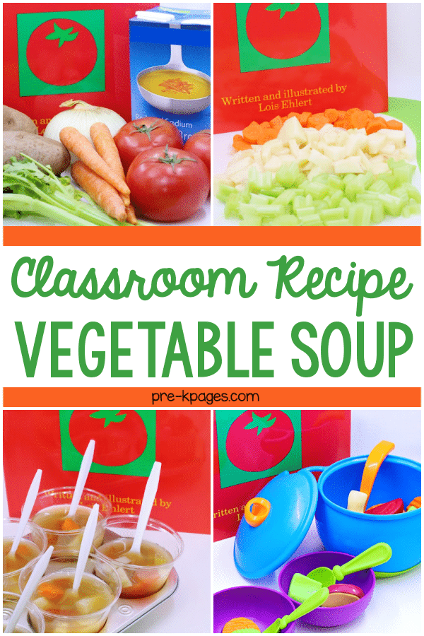 Growing Vegetable Soup Classroom Recipe 