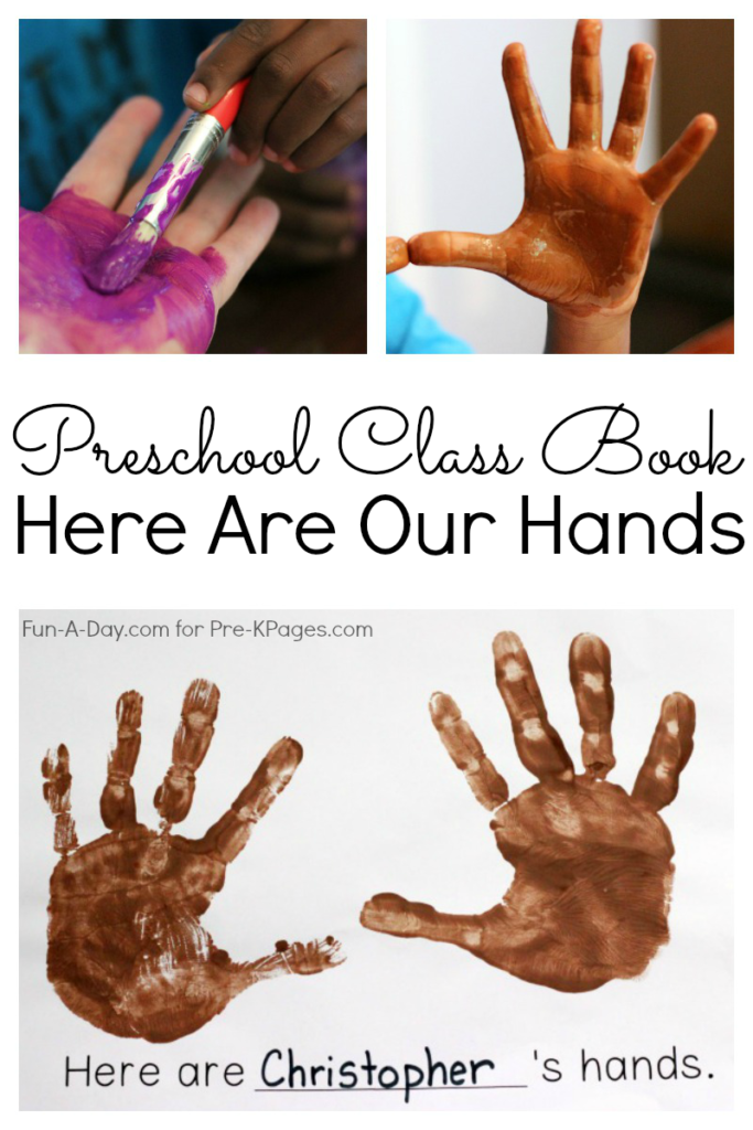 Here Are Our Hands Preschool Class Book