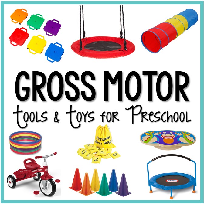 Gross Motor Tools and Toys for Preschool