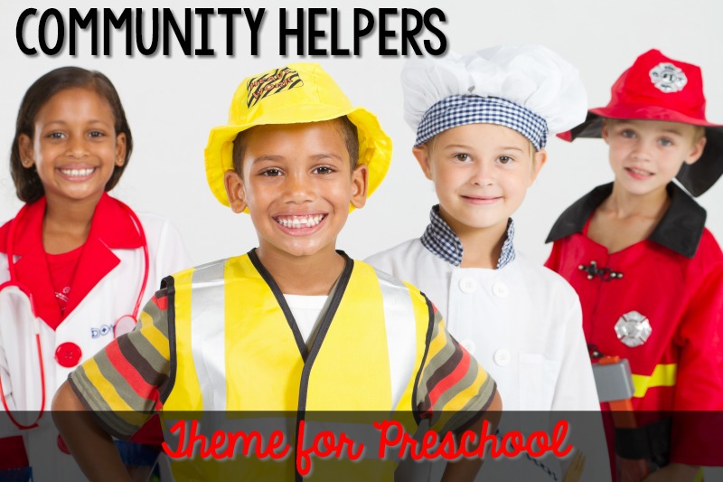 Community Helpers Theme for Preschool