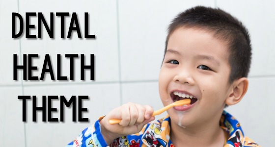 Dental Health Theme Ideas for Preschool