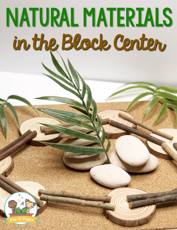 Natural Materials in the Block Center