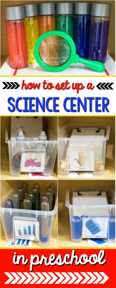 Science Center Set Up and Ideas for Preschool