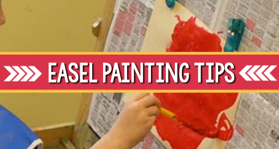 easel painting tips preschool pre=k