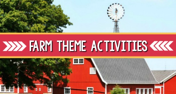 Farm Theme Activities for Preschool
