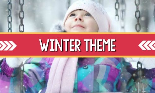 Winter Theme for Preschool