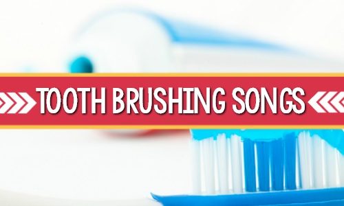 Best Tooth Brushing Songs