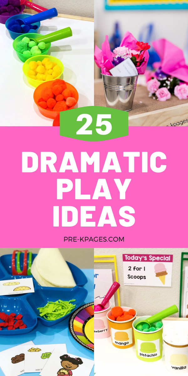25 Dramatic Play Ideas