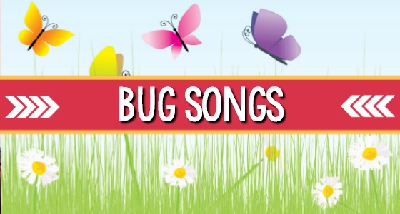 Bug and Insect Songs for Preschool Kids