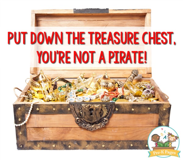 Put down the treasure chest