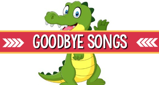 The Best Goodbye Songs for Kid