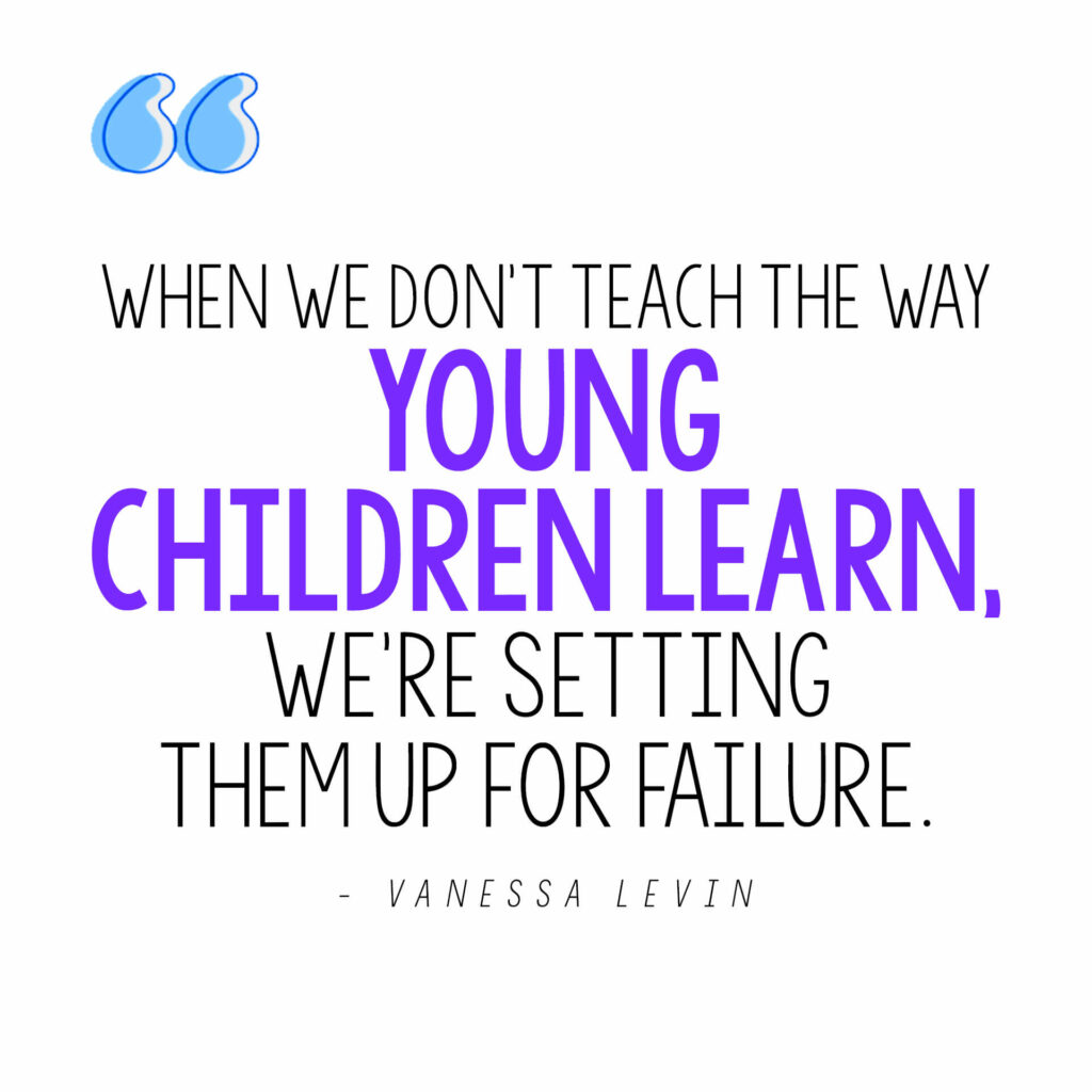Vanessa Levin quote on how we set kids up for failure