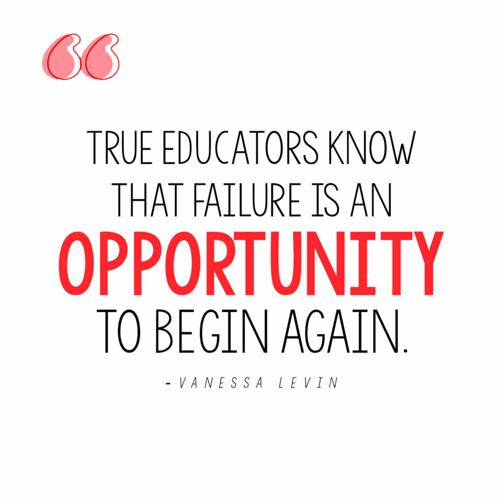 Vanessa Levin quote on teachers dealing with failure