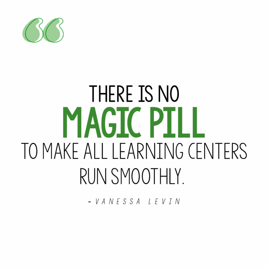 Vanessa Levin quote on making learning centers run smoothly