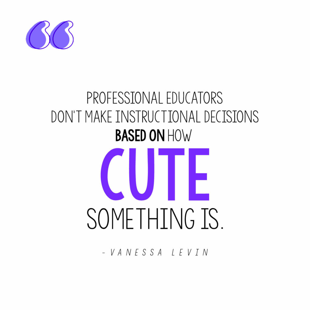 Vanessa Levin quote on how professional educators make instructional decisions