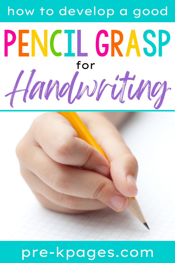 Pencil Grasp for Preschool