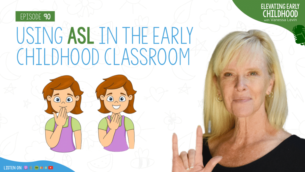 [Image: Using ASL in the Early Childhood Classroom]