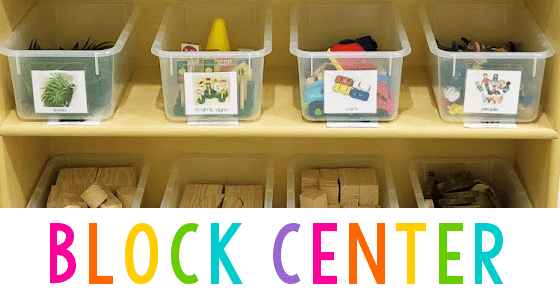 Blocks Center Set Up in Preschool