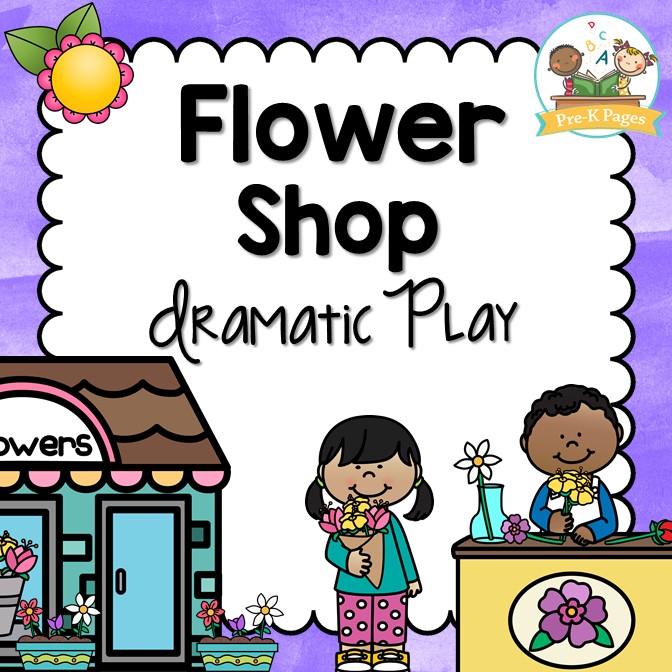 Dramatic Play Flower Shop PreK Pages