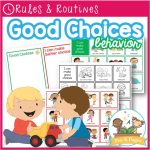 Good Choices Behavior Management