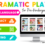 Benefits of Dramatic Play oral language, literacy, math, and writing