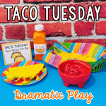 Taco Tuesday Dramatic Play